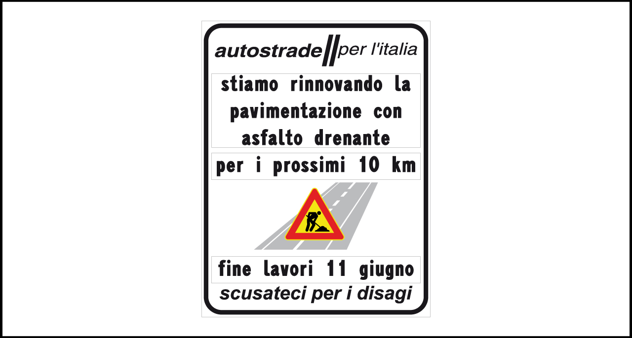 Fig. II 835 – Avviso con informazioni lavori per rinnovo pavimentazione